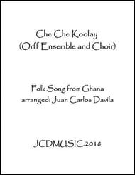 Che Che Koolay (Orff Ensemble and Choir) P.O.D. cover Thumbnail